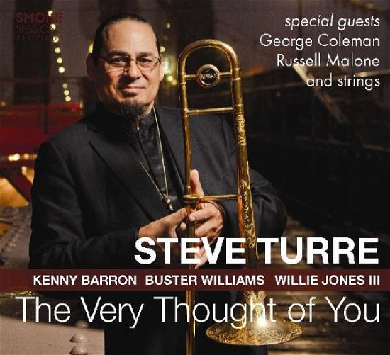 The Very Thought of You - Steve Turre - Muziek - JAZZ - 0888295778756 - 7 september 2018