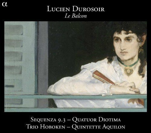 Balcon - Durosoir / Quatuor Diotima - Musik - ALPHA - 3760014191756 - March 8, 2011