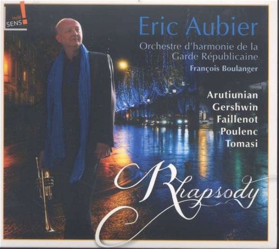 Rhapsody - Eric Aubier - Music - INDESENS - 3760039839756 - April 1, 2016