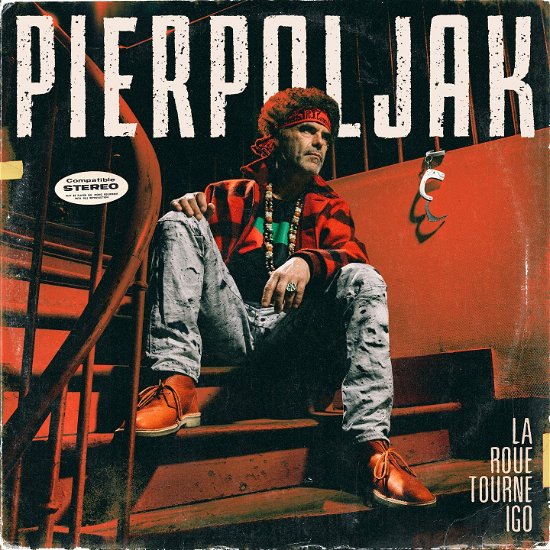 Cover for Pierpoljak · La Roue Tourne Igo (LP) (2020)