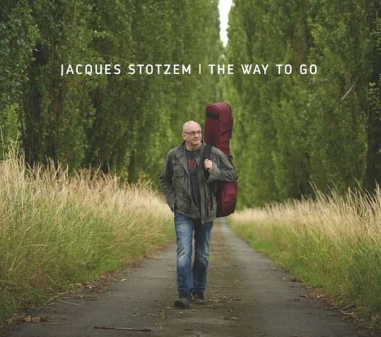 Cover for Jacques Stotzem · Way To Go (CD) (2017)