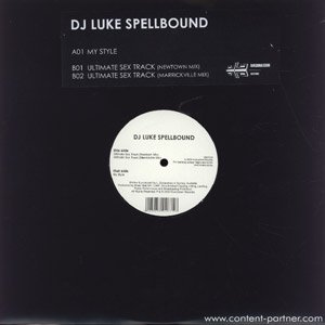 My Style - DJ Luke Spellbound - Musik - hard nation records - 4025858026756 - 29. maj 2006