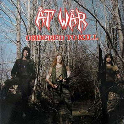 Cover for At War · Ordered to Kill (Slipcase) (CD) [Remastered edition] (2023)