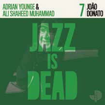 Cover for Younge, Adrian &amp; Ali Shaheed Muhammad · Joao Donato (CD) [Japan Import edition] (2021)