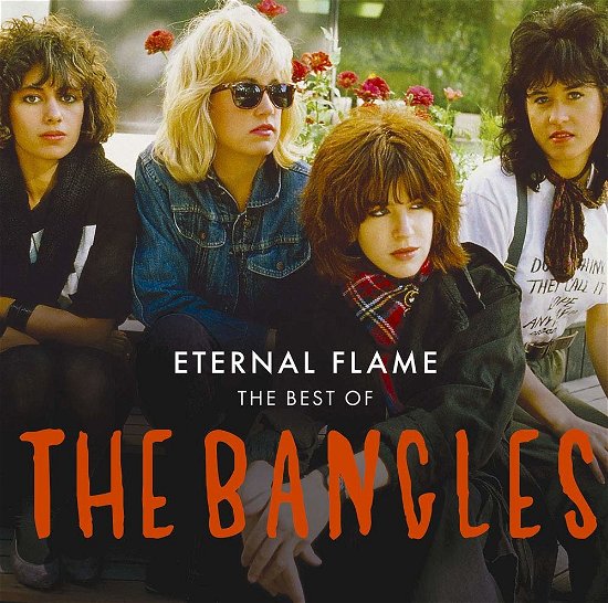 Cover for The Bangles · Eternal Flames: Best Of (CD) [Japan Import edition] (2019)
