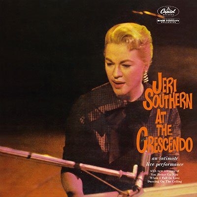Cover for Jeri Southern · At The Crescendo (CD) [Japan Import edition] (2022)