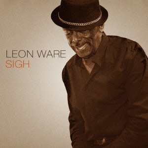 Cover for Leon Ware · Sigh (CD) [Japan Import edition] (2014)
