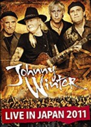 Cover for Johnny Winter · Live in Japan 2011 (MDVD) [Japan Import edition] (2012)