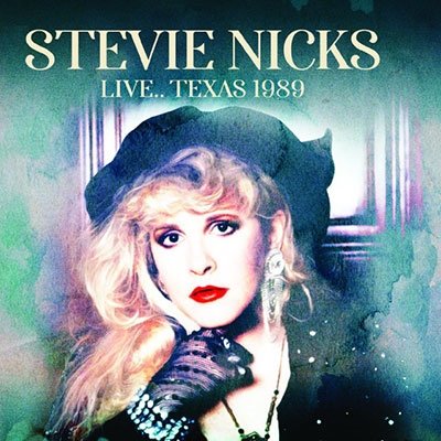 Cover for Stevie Nicks · Live.. Texas 1989 (CD) [Japan Import edition] (2022)