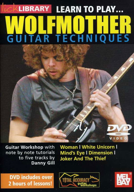 Cover for Danny Gill · Lick Library Learn To Play Wolfmother Gt (DVD) (2010)