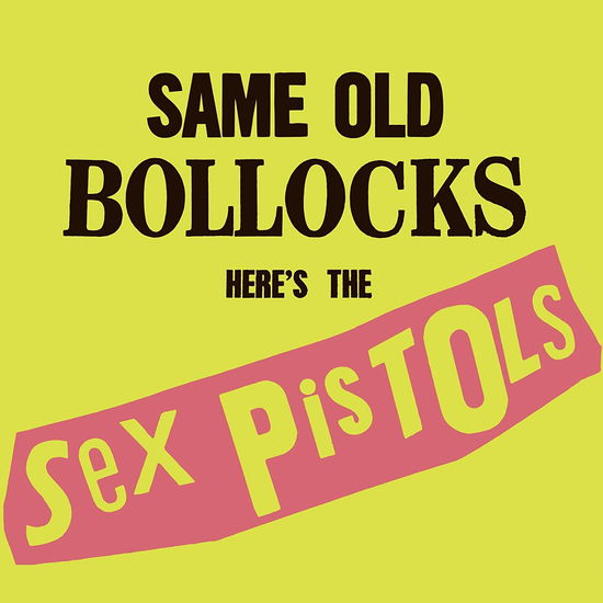 Same Old Bollocks - Sex Pistols - Musik - CODA - 5060420346756 - 28. Mai 2021