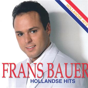 Cover for Frans Bauer · Hollandse Hits (CD) (2013)