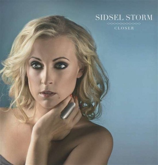 Cover for Sidsel Storm · Closer (LP) (2015)