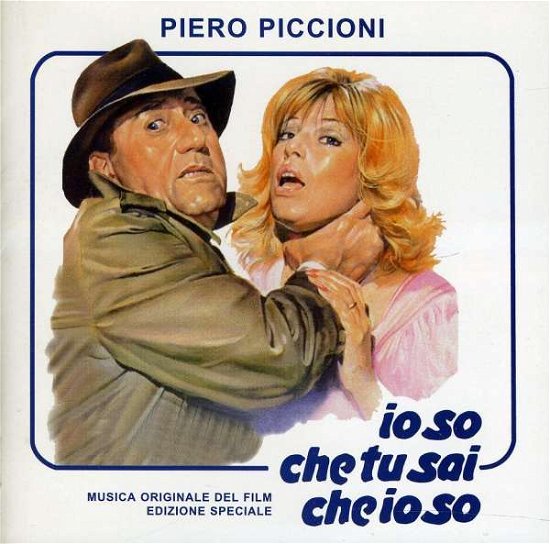 Cover for Piero Piccioni · Io So Che Tu Sai Che Io So (CD) (2009)