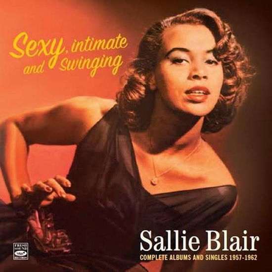 Cover for Sallie Blair · Complete Albums And Singles 1957 - 1962 (CD) (2015)