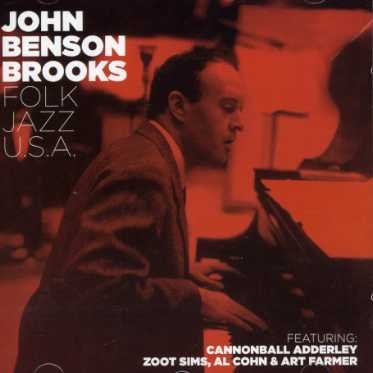 Folk Jazz U.S.A. Alabama Concerto - John Benson Brooks - Muziek - LONE HILL JAZZ - 8436019582756 - 6 februari 2007