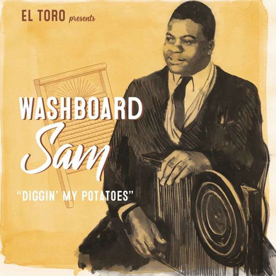 Cover for Washboard Sam · Diggin' My Potatoes (7&quot;) (2019)