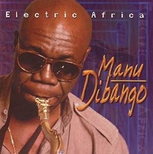 Cover for Manu Dibango · Electric Africa (CD) (2000)
