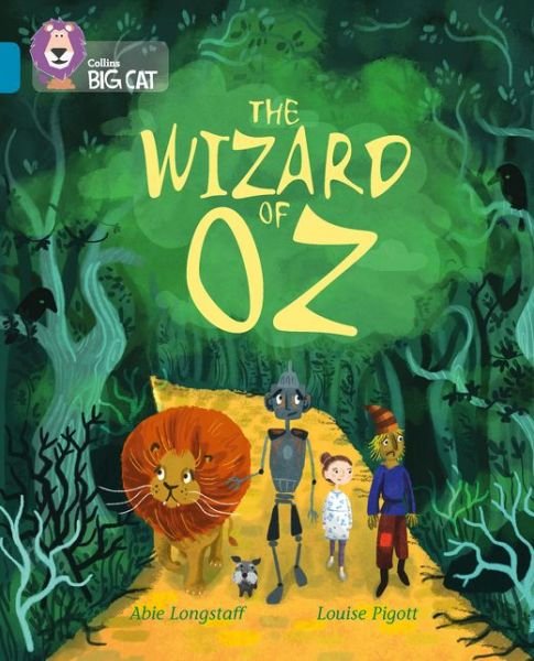 Cover for Abie Longstaff · The Wizard of Oz: Band 13/Topaz - Collins Big Cat (Paperback Bog) (2015)