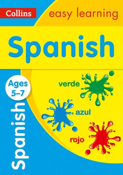 Cover for Collins Easy Learning · Spanish Ages 5-7: Ideal for Home Learning - Collins Easy Learning Primary Languages (Paperback Book) (2019)