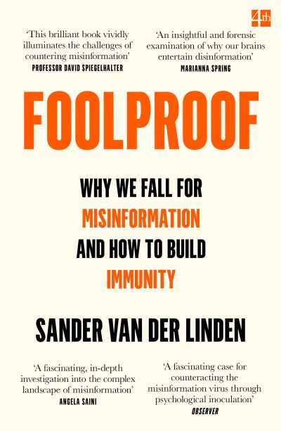 Cover for Sander Van Der Linden · Foolproof: Why We Fall for Misinformation and How to Build Immunity (Paperback Book) (2024)