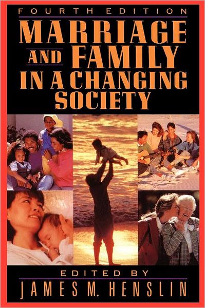 Cover for James M. Henslin · Marriage and Family in a Changing Society, 4th Ed (Paperback Bog) (1992)