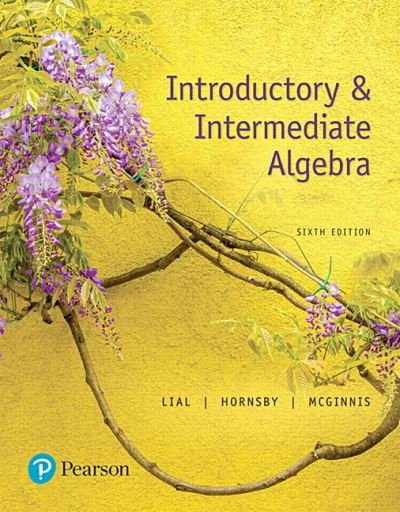 Cover for Margaret Lial · Introductory &amp; Intermediate Algebra (Taschenbuch) (2017)