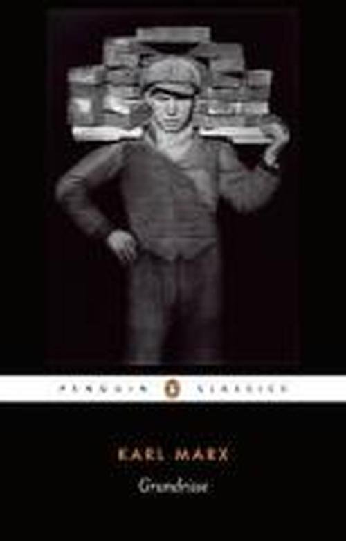 Grundrisse: Foundations of the Critique of Political Economy - Karl Marx - Boeken - Penguin Books Ltd - 9780140445756 - 29 april 1993