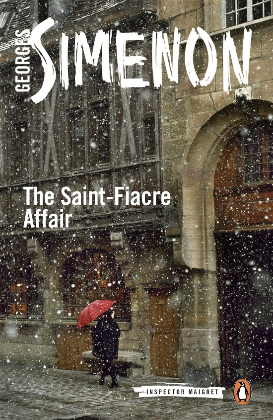 Cover for Georges Simenon · The Saint-Fiacre Affair: Inspector Maigret #13 - Inspector Maigret (Taschenbuch) (2014)