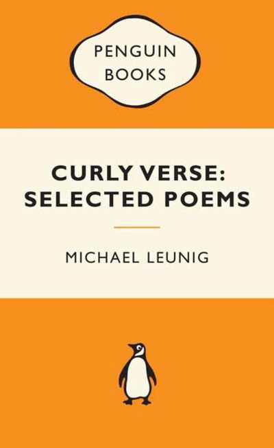 Michael Leunig · Curly Verse: Selected Poems: Popular Penguins (Paperback Book) (2010)