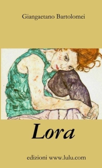 Cover for Giangaetano Bartolomei · Lora (Book) (2018)