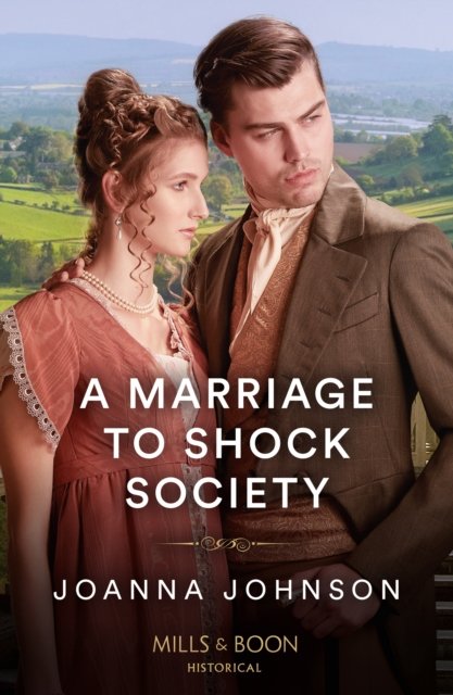 Joanna Johnson · A Marriage To Shock Society (Paperback Book) (2024)
