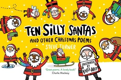 Cover for Steve Turner · Ten Silly Santas: And Other Christmas Poems (Paperback Book) (2020)