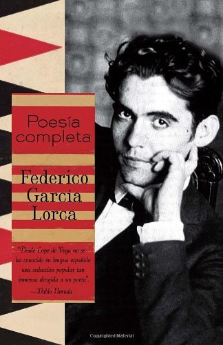 Poesia Completa (Vintage Espanol) (Spanish Edition) - Federico García Lorca - Books - Vintage Espanol - 9780307475756 - November 13, 2012