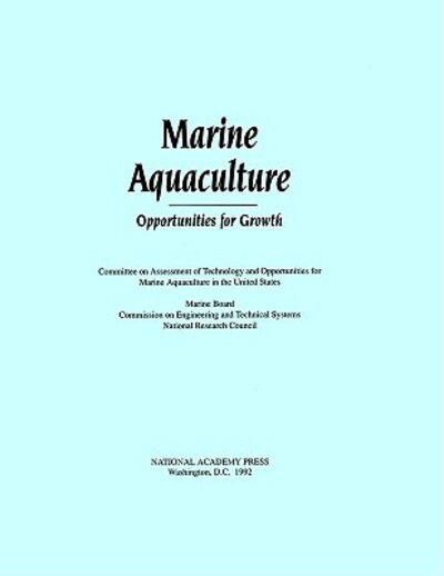 Cover for National Research Council · Marine Aquaculture: Opportunities for Growth (Gebundenes Buch) (1992)