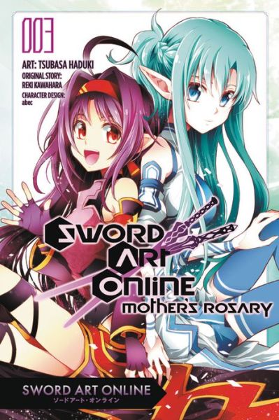 Cover for Reki Kawahara · Sword Art Online: Mother's Rosary, Vol. 3 (manga) (Pocketbok) (2017)