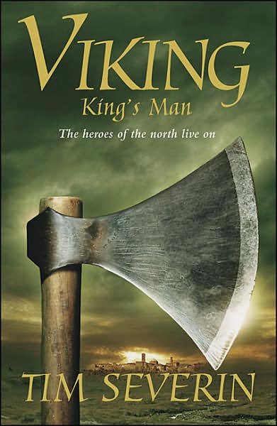 Cover for Tim Severin · King's Man - Viking (Paperback Book) [Unabridged edition] (2006)