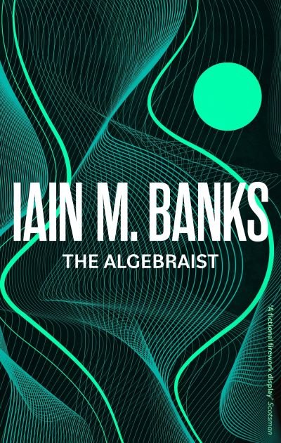 Cover for Iain M. Banks · The Algebraist (Pocketbok) (2023)