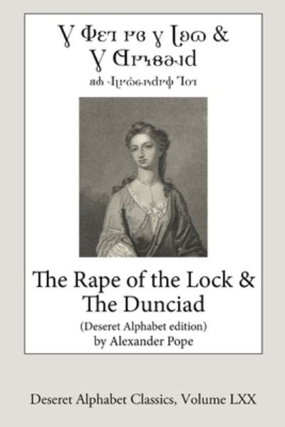 Cover for John Jenkins · Rape of the Lock and the Dunciad (Book) [Deseret Alphabet edition] (2019)