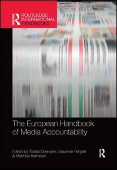 Cover for Eberwein Tobias · The European Handbook of Media Accountability - Routledge International Handbooks (Paperback Book) (2019)