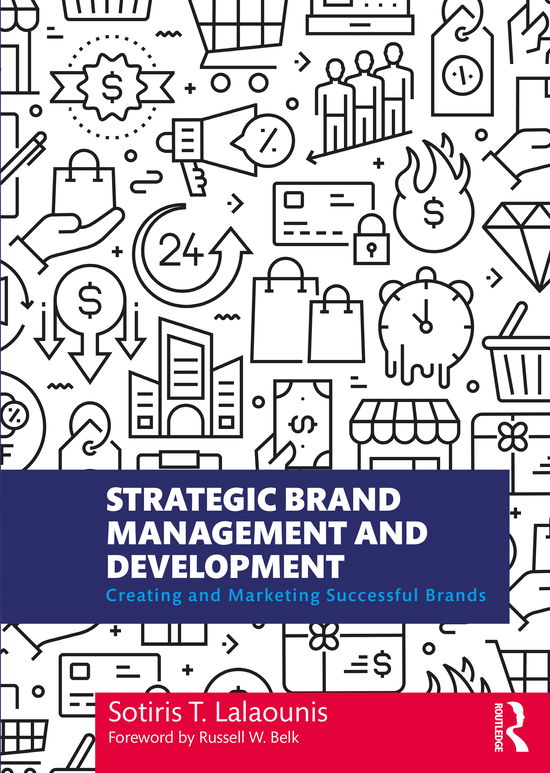 Cover for Lalaounis, Sotiris T. (University of Exeter, UK) · Strategic Brand Management and Development: Creating and Marketing Successful Brands (Paperback Book) (2020)