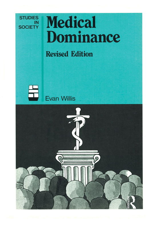 Cover for Evan Willis · Medical Dominance (Hardcover Book) (2021)