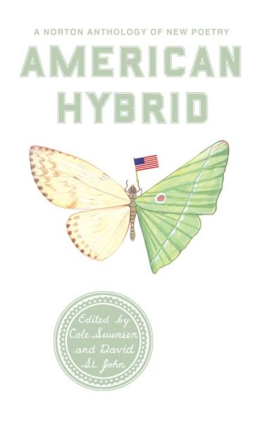 Cover for Cole Swensen · American Hybrid: A Norton Anthology of New Poetry (Paperback Book) (2009)