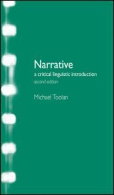 Cover for Toolan, Michael J (University of Birmingham) · Narrative: A Critical Linguistic Introduction - Interface (Paperback Book) (2001)