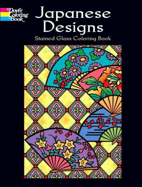 Cover for Marty Noble · Japanese Designs Stained Glass Coloring Book - Dover Design Stained Glass Coloring Book (Paperback Bog) (2007)