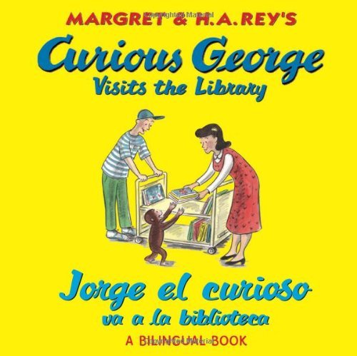 Cover for H. A. Rey · Curious George Visits the Library / Jorge el curioso va a la biblioteca: Bilingual English-Spanish - Curious George (Paperback Bog) [Bilingual, Spanish And English edition] (2011)