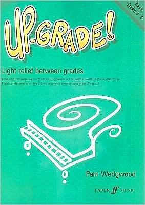 Cover for Pam Wedgwood · Up-Grade! Piano Grades 3-4 - Up-Grade! (Pocketbok) (1997)