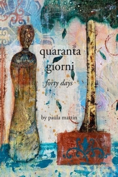 Cover for Paula Martin · Quaranta Giorni : Forty Days (Paperback Book) (2020)