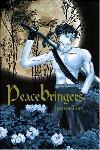 Cover for Jessica Tsao · Peacebringers (Paperback Book) (2003)