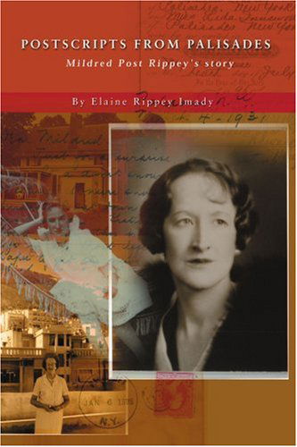 Cover for Elaine Imady · Postscripts from Palisades: Mildred Post Rippey's Story (Paperback Book) (2004)